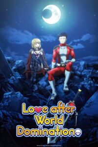 love after world domination 6928 poster