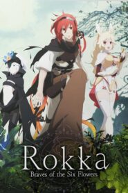 rokka braves of the six flowers 25247 poster